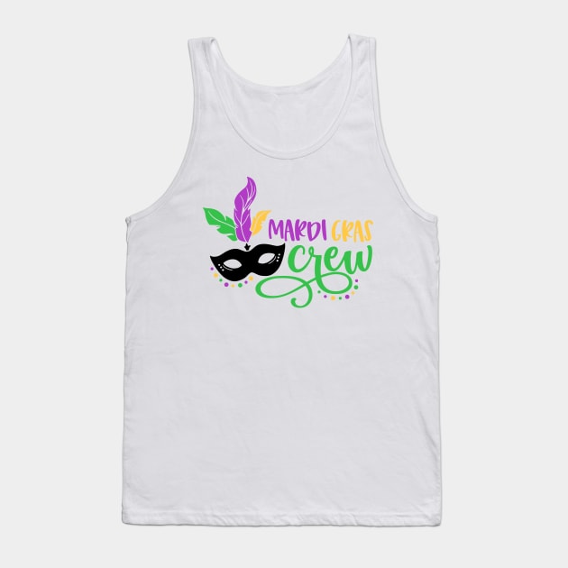 Mardi Gras Crew It's Mardi Gras Y'all New Orleans Vacation Tank Top by _So who go sayit_